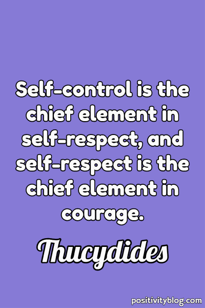 Courage Quote by Thucydides
