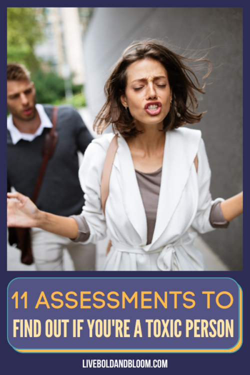 Are you unsure if you're toxic or just difficult? Find out the answer by taking one of these (or all) toxic person tests.